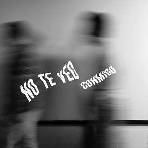 No Te Veo Conmigo