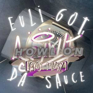 H0WL 0N (PROD. EULOGY)