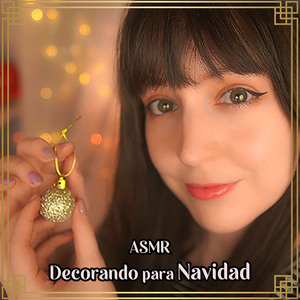 Asmr Decorando para Navidad, Pt. 1