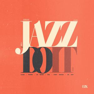 DAME TU JAZZ (feat. SOHL)