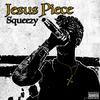Squeezy - Jesus Piece