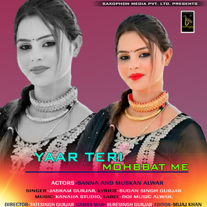 Yaar Teri Mobbat Me
