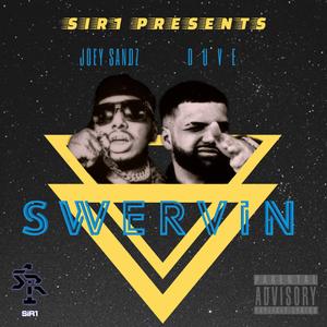 Swervin (feat. Duve)