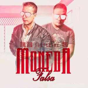 Moneda Falsa (feat. Nico Otro Sitio)
