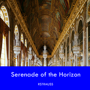Serenade of the Horizon