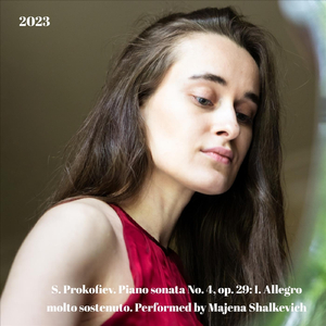 S. Prokofiev: Piano Sonata No. 4 in C Minor, Op. 29: I. Allegro Molto Sostenuto