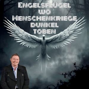 Engelsflügel wo Menschenkriege dunkel toben (Acoustic)