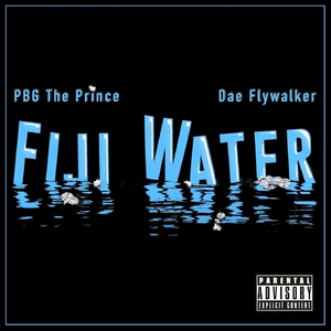 Fiji Water (feat. Dae Flywalker)