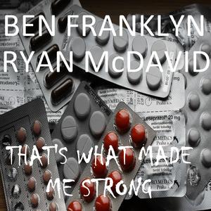 That's What Made Me Strong