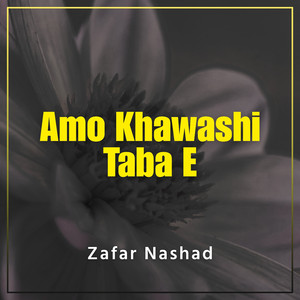 Amo Khawashi Taba E