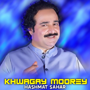 Khwagay Moorey