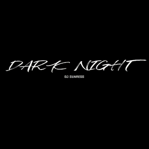 Dark Night
