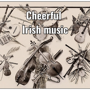 Cheerful Irish music