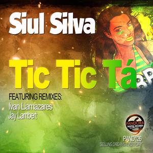 Tic Tic Ta (Ivan Llamazares Remix)