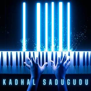 Kadhal Sadugudu (Piano Version)