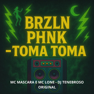 Brzln Phnk - Toma Toma