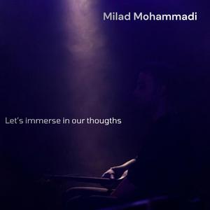Let's immerse in our thoughts