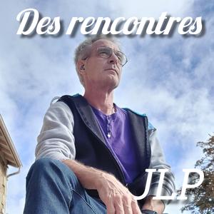Des rencontres