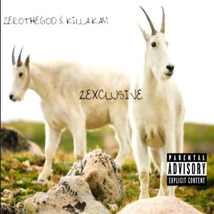 2EXCLUSIVE (feat. ZeroTheGod)