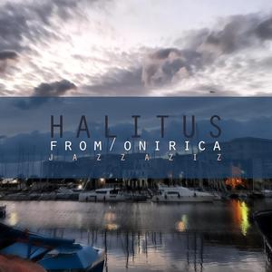 Halitus (from "Onirica")