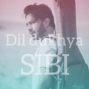 Dil Dukhya