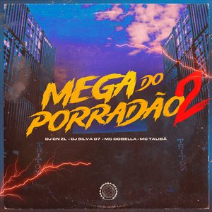 Mega do Porradão 2