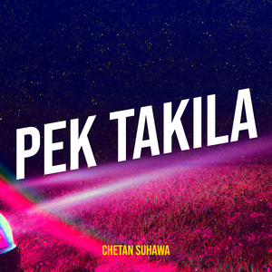 Pek Takila