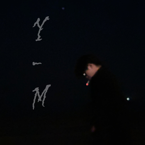 Y-M（Prod EVO MUSIC）