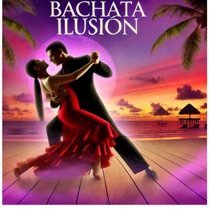 BACHATA ILUSION