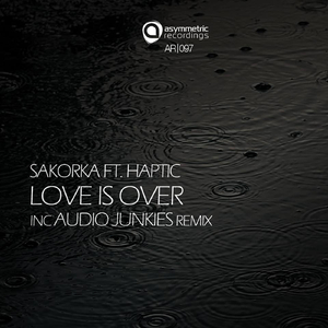 Love Is Over (Audio Junkies Remix)