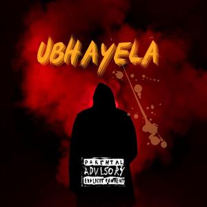 UBHAYELA (feat. YungShaun)