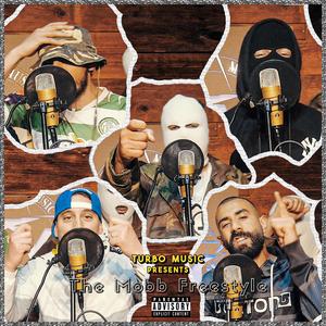 The Mobb Freestyle (feat. S-Cobar, Mlk, Ross, Lloyd Bac & HuGi)