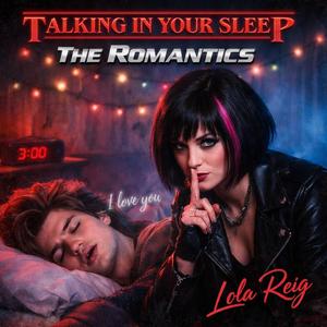 TALKING IN YOUR SLEEP (feat. LOLA REIG)