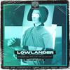 Lowlander - Do You Know