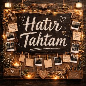 Hatır tahtam