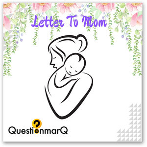 Letter To Mom