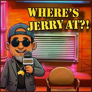 Where’s Jerry At?! (Radio Edit)