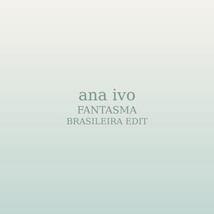 Fantasma (Brasileira Edit)