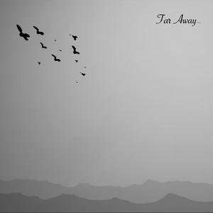 Far Away