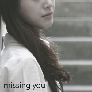 Missing You