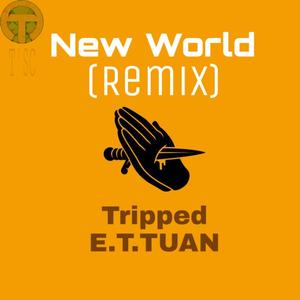 Krewella-New World Pt1.（Tripped / E.Y.TUAN / Yellow Claw / Krewella / Taylor Bennett remix）