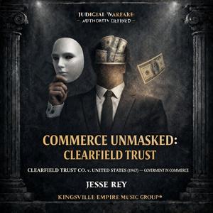 COMMERCE UNMASKED: CLEARFIELD TRUST