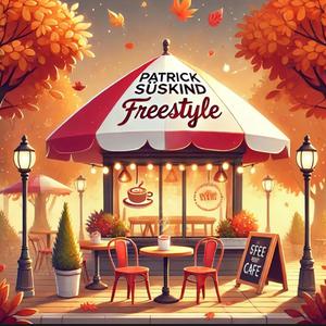 Patrick Süskind Freestyle
