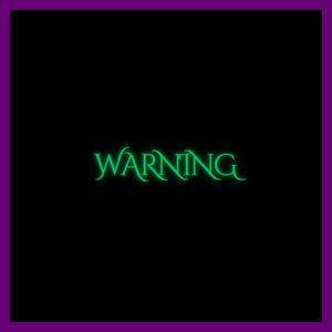 Warning (daycore)