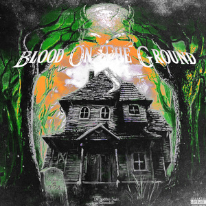 Blood on the Ground