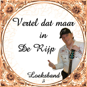 Vertel Dat Maar In De Rijp