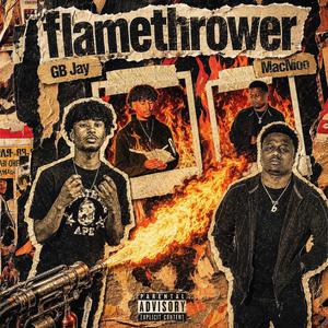 Flamethrower (feat. Mac Moo)