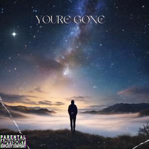 Youre Gone
