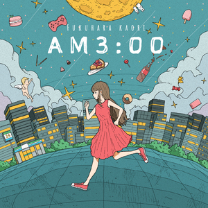 AM3:00 (feat. 福原香織)