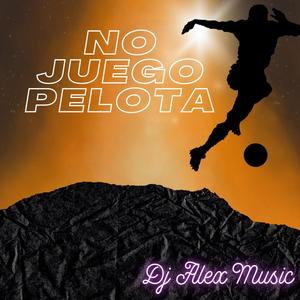 No juego pelota